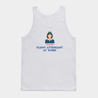 Flight Attentant at Work Tank Top